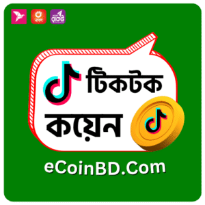 Tiktok Coin Recharge BD bKash in Bangladesh